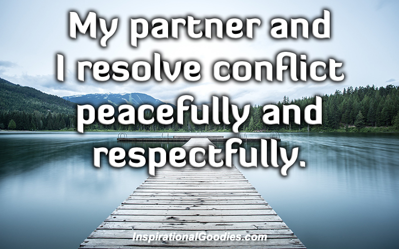 My partner and I resolve conflict peacefully and respectfully.
